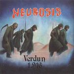 Neurosis Inc Metal Colombia, Caratula de Verdun 1916