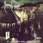 Albatroz - El Camino Del Tiempo (2008)