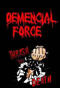 Demencial Force, Bandas de Thrash Metal de Bogota.