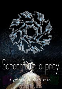 Scream As A Pray, Bandas de Rock Experimental de Bogota.